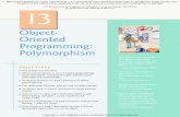 Object- Oriented Programming: Polymorphismdeekle.net/Jones/FallAndWinter2005-6/COP/13.pdf · 688 Chapter 13 Object-Oriented Programming: Polymorphism 13.4 Discuss the problems of