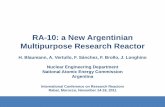 RA-10: a New Argentinian Multipurpose Research Reactor€¦ · RA-10: a New Argentinian Multipurpose Research Reactor H. Blaumann, A. Vertullo, F. Sánchez, F. Brollo, J. Longhino