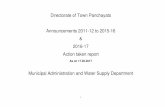 Directorate of Town Panchayats Announcements 2011-12 to 2015 … · 2018-11-14 · Announcements 2011-12 to 2015-16 & 2016-17 Action taken report As on 17.02.2017 Municipal Administration