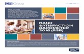 Bank Satisfaction Barometer 2016 - CFI Group · program, up considerably from 32% in 2015. And BSB scores for banks with a loyalty program is 84, compared to 79 for banks without