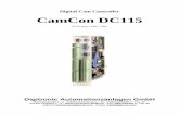 Digital Cam Controller CamCon DC115 · 2020-05-21 · Digital Cam Switch UnitDigitronic CamCon DC115Automationsanlagen GmbH For your attention This instruction manual relates to the