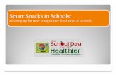 Smart Snacks in Schools - Gwinnett County Public Schoolsfile/Smart_Snacks_Vendor.pdf · 2019-01-10 · Smart Snacks in Schools: Gearing up for new competitive food rules in schools