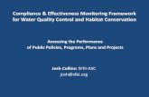 Compliance & Effectiveness Monitoring Framework for Water ......Compliance & Effectiveness Monitoring Framework for Water Quality Control and Habitat Conservation Assessing the Performance
