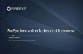 FireEye Innovation Today and Tomorrow · Fingerprinting FAUDE Screenshots Impersonation Supply Chain Impersonation Detection 0365 Auto-Remediation URL Click Tracking Process Guard