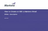 How to Create or Edit a Marketo Email#RevEngine© 2015 Marketo, Inc. Marketo Proprietary and Confidential 4 Once in Marketing Activities, navigate to the program you would like to