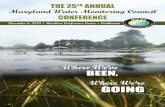 THE 25TH ANNUAL Maryland Water Monitoring Council · MARYLAND WATER MONITORING COUNCIL 25th Annual Conference - Friday, December 6, 2019 The 25th Annual MWMC Conference – Where