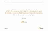 AWS Response to CACP Information and Communication Technology Sub … · 2017-10-11 · Police (CACP) Information and Communication Technology Sub -Committee’s Offsite Data Storage