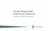 Socially Responsible Investment Guidelines · *Our Energy and Ethical policies are aligned with the Quality Standards of the Belgian SRI label (1) Unconventional energy extraction
