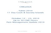 2010 TAHITI CMEatSEA v4 USD · 2019-09-30 · Tahiti 2010 CMEatSEA Page 3 of 16 Cook & Society Islands Nested in the cool Pacific waters, Polynesian settlers found a string of emerald