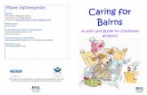 More information Caring for - Healthy Shetlandfor more information please contact Nicola Blance, Public Health on 01595 74 3084 or email nicola.blance@nhs.net 31 | Caring for Bairns