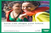 Love can shape your future. - 2020 Census...Love can shape your future. On the 2020 Census, you’ll have the option to identify a relationship as same-sex—informing community planning