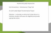 Implementing Agile Approaches Kent Homechoice .... The bene… · Implementing Agile Approaches Kent Homechoice - Homelessness Triage Tool An LGA Funded Digital Transformation Project