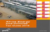Africa Energy and Utilities - PwC · AFRICA ENERGY AND UTILITIES TAX GUIDE 3 Forward The outlook for Africa's Oil & Gas Industry is positive amidst difficult operating and economic