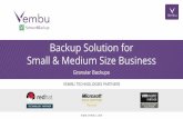 Small & Medium Size Business Backup Solution for...Microsoft Windows Server 2012 R2 (64-bit) Microsoft Windows Server 2012 (64-bit) Microsoft Windows Server 2008 R2 (64-bit) Ubuntu
