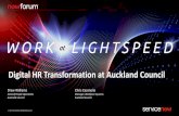 Digital HR Transformation at Auckland Council...HR Issues, Activities & Requests Tier 3 Escalations & Workflow Policy & Strategy / Centre of Excellence Decreasing % of issues / activities