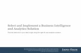 Select and Implement a Business Intelligence and Analytics ...€¦ · Enhance BI platform performance via in-memory, columnar, or other acceleration technologies. Self-Service Selected