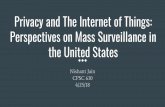 Perspectives on Mass Surveillance in the United States Privacy … · 2018-07-29 · Devices on One's Person Examples: -Body cameras such as Go-Pro cameras-fitness devices such as