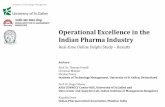 Operational Excellence in the Indian Pharma Industry...In 2018, Operational Excellence is understood on management as well as on shop floor level and recognized as competitive advantage