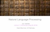 Natural Language Processingpeople.ischool.berkeley.edu/~dbamman/nlpF18/slides/1_intro.pdf · involving natural language processing -- either focusing on core NLP methods or using