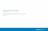 Dell EMC eCDM · 2020-05-06 · Dell EMC eCDM Version 2.1 Administration and User Guide 302-004-944 REV 04