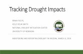 BRIAN FUCHS, NATIONAL DROUGHT MITIGATION CENTER … USDA_Phx March 2019.pdfCould always be better, but fairly well-represented. Some quantification possible, depending on USDA’s