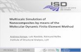 Multiscale Simulation of Nanocomposites by means of the ... · Molecular Dynamic Finite Element Method 4 MDFEM1),2) Superposition Molecular Dynamics DREIDING Force Field Introduction