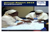 Annual Report 2015 Enablement · the Leprosy Research Initiative: one about the collaboration with religious leaders to fight leprosy-related stigma in Nigeria and one about the inclusion