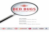 BED BUGS - Orkin · In a 2010 bed bug study, 95 percent of U.S. pest control companies surveyed reported finding at least one bed bug infestation in the past year.1 And 2011 isn’t