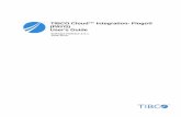 (PAYG) User's Guide TIBCO Cloud™ Integration- Flogo® Software … · 2019-06-19 · TIBCO Cloud™ Integration- Flogo® (PAYG) User's Guide Software Release 2.6.1 June 2019