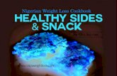 Side Snack - Weight Loss Cookbook · INGREDIENT Ÿ ½ cup of edible groundnut Ÿ ½ cup of edible cashew Nuts Ÿ ½ cup of Almond nuts PREPARATION Ÿ Mix your groundnut, cashew nut
