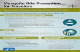 Mosquito Bite Prevention - Centers for Disease Control and ...€¦ · Sleep under a mosquito bed net if you are outside or in a room that is not well screened. Mosquitoes can live