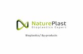 Bioplastics/ By -productsnatureplast.eu/wp-content/uploads/2019/02/Natureplast... · 2019-02-11 · Circular Economy Trainings and market studies R&D bioplastics Bioplastic raw material