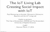 The IoT Living Lab Creating Social Impact with IoT The IoT Living Lab Creating Social Impact with IoT