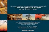 41st International Training Program Utility Regulation and ......41st International Training Program on Utility Regulation and Strategy, January 9 - 20, 2017. As a senior decision