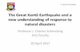 The Great Kantō Earthquake and a · • “The Great Kantō Earthquake and the Chimera of National Reconstruction in Japan,” History in the Making Public Lecture Series. University