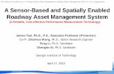 A Sensor-Based and Spatially Enabled Roadway Asset …onlinepubs.trb.org/onlinepubs/conferences/2012/assetmgmt/... · 1. Network-level rutting measurement 2. Localized rutting identification