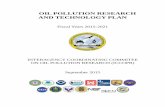 OIL POLLUTION RESEARCH AND TECHNOLOGY PLAN · 2016-06-12 · Final Oil Pollution Research & Technology Plan – Approved September 29, 2015 Page ii DISCLAIMER This Oil Pollution Research