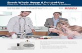 Bosch Whole House & Point-of-Use Electric Tankless & Mini-Tank … · 2016-08-22 · Bosch Whole House & Point-of-Use Electric Tankless & Mini-Tank Water Heaters Bosch Tronic 5000