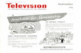 Television September - americanradiohistory.com · rapidly expanding television activities, has resulted in the appointment of Don Giesy (former Tide television editor) as video publicity