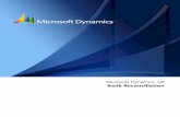 Microsoft Dynamics GP BankReconciliation · 2018-10-13 · Checkbooks and cash accounts ... 22 Chapter 4: Bank transaction requirements ... training, and consulting services. Microsoft