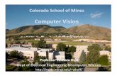Computer Visioncs-courses.mines.edu/csci507/schedule/09/TemplateMatching.pdf · Colorado School of Mines Computer Vision Cross Correlation • Expanding the expression for SSD: •