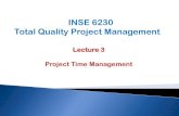 INSE 6230 Total Quality Project Managementusers.encs.concordia.ca/~andrea/inse6230-2018... · Only in Activity-on-Arrow (AOA) networks! AON networks do not need dummy activities Dummy