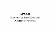APUSH Review of Presidential Administrationslopiccolo.weebly.com/uploads/7/7/7/4/7774746/apush... · 2019-04-08 · APUSH Review of Presidential Administrations. George Washington