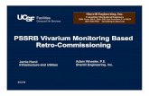 PSSRB Vivarium Monitoring Based Retro-Commissioning...Performed under a CEC program known as the Higher Education (UC, CSU, CCC) / IOU (Investor Owned Utility) Partnership that offers