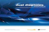 clinician tool kit - Dual Diagnosis · dual diagnosis. Accompanying the Guidelines, the Dual Diagnosis Clinician Tool Kit provides a range of materials which will be updated and added