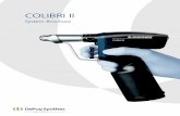 COLIBRI II - Global Preferences | J&J Medical Devices · segment. For detailed information for the Colibri II Cutting Tools refer to the brochure ”Small Bone Cutting Tools” (DSEM