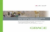 Remedial Waterproofing and Soil Stabilisation · 2015-12-14 · 2 2-component resins Soil Stabilisation •mproving load bearing capacities of loose soils I • Bonding and consolidating