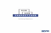 Certifying Objections · Certifying Objections P a g e | 2 build safe live safe Introduction DOB NOW: Inspections Overview DOB NOW: Inspections is an online portal for Owners, Licensed