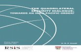 THE QUADRILATERAL SECURITY DIALOGUE · 2019-09-09 · dialogue originally formed by the US, Japan, India, and Australia in 2007— represents a renewed attempt to shore up a “rules-based
