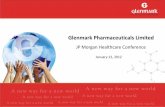 Glenmark Pharmaceuticals Limited · Sales from International operations –8% Initiation into NCE research Year 2000 Research Driven Global Integrated Year 2012 • 6 NCEs + NBEs